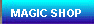 Magic Shop Online