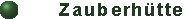 ZAUBERH�TTE