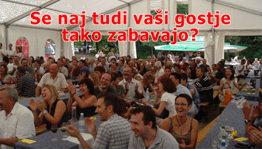 Se naj tudi va�i gostje tako zabavajo? 28. 06. 2003 - Lipica